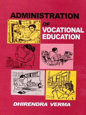 cover image of Administration of Vocational Education (A Hand Book)